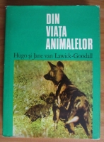 Hugo van Lawick Goodall - Din viata animalelor