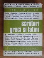 Anticariat: Mic dictionar. Scriitori greci si latini