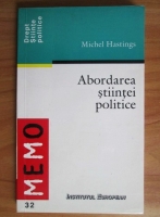 Michel Hastings - Abordarea stiintei politice