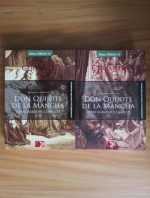Miguel de Cervantes - Don Quijote de la Mancha (2 volume)