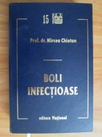 Mircea Chiotan - Boli infectioase