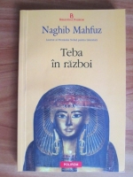 Anticariat: Naghib Mahfuz - Teba in razboi