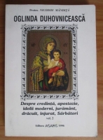Anticariat: Nicodim Mandita - Oglinda duhovniceasca. Despre credinta, apostazie, idolii moderni, juramant, dracuit, injurat, Sarbatori (volumul 2)