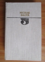 Nicolae Balota - Scriitori maghiari din Romania