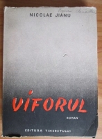 Anticariat: Nicolae Jianu - Viforul (1951)