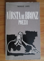 Anticariat: Nicolae Labis - Varsta de bronz. Poezii