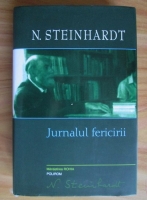 Anticariat: Nicolae Steinhardt - Jurnalul fericirii 