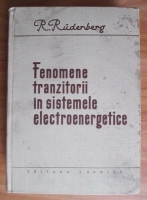 Reinhold Rudenberg - Fenomene tranzitorii in sistemele electroenergetice