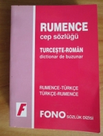 Rumence Cep Sozlugu - Dictionar de buzunar turceste-roman