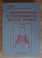 Anticariat: St. Suteanu - Diagnosticul si tratamentul bolilor interne (volumul 2)
