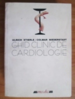 Ulrich Stierle - Ghid clinic de cardiologie