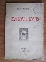 Neculai Cibin - Rasboiul nostru (1924)