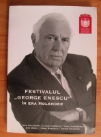 Ioan Holender - Festivalul George Enescu in era Holender