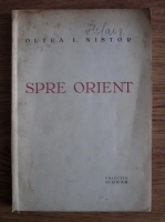 Oltea I. Nistor - Spre Orient (1934)