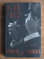Alan Furst - Kingdom of Shadows