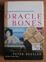 Peter Hessler - Oracle Bones. A Journey Between China s Past and Present