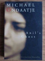 Michael Ondaatje - Anil s Ghost