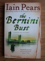 Iain Pears - The Bernini Bust