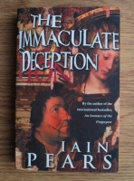 Iain Pears - The Immaculate Deception