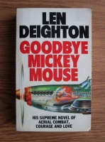 Len Deighton - Goodbye Mickey Mouse
