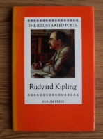 Rudyard Kipling - The Illustrated Poets