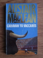 Alistair MacLean - Caravan to Vaccares