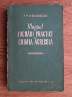 A. V. Peterburgski - Manual de lucrari practice la chimia agricola