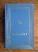 Nancy Cato - L Australienne