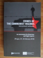 Crimes of the Communist Regimes. An assessment by historians and legal experts