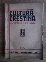 Cultura crestina. Revista lunara (nr. 1, ianuarie 1936)