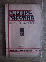 Cultura crestina. Revista lunara (nr. 10, octombrie 1936)