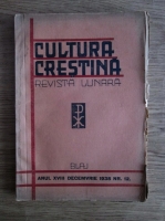 Cultura crestina. Revista lunara nr. 12, decembrie 1938)