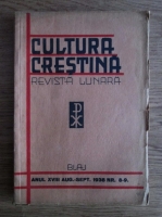 Cultura crestina. Revista lunara (nr. 8-9, august-septembrie 1938)