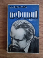 Anticariat: Dostoievski - Nebunul (1938)