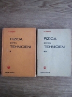 G. Enescu - Fizica pentru tehnicieni (2 volume)