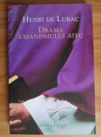 Henri de Lubac - Drama umanismului ateu
