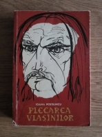 Ioana Postelnicu - Plecarea Vlasinilor 