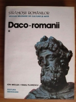 Ion Miclea - Daco-romanii (volumul 1)