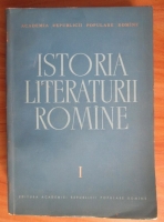 Istoria literaturii romane. Volumul I: Folclorul. Literatura romana in perioada feudala (1400-1780)