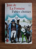 Jean de la Fontaine - Fables choisies