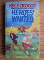 Kyle Crocco - Heroes Wanted