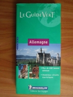 Le Guide Vert. Allemagne