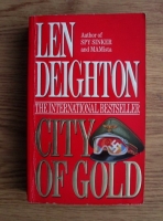 Len Deighton - City of Gold