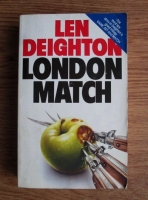 Anticariat: Len Deighton - London Match