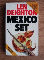 Len Deighton - Mexico Set
