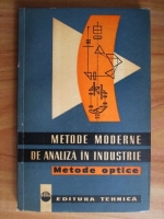 Metode moderne de analiza in industrie. Metode optice