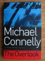 Anticariat: Michael Connelly - The Overlook