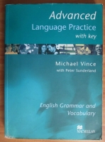 Michael Vince - Advanced language Practice with key. English Grammar and Vocabulary