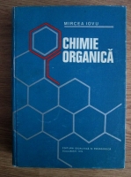 Anticariat: Mircea Iovu - Chimie organica