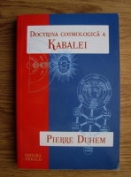 Pierre Duhem - Doctrina cosmologica a Kabalei